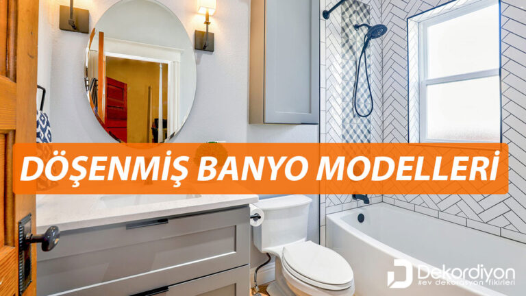 Döşenmiş banyo modelleri