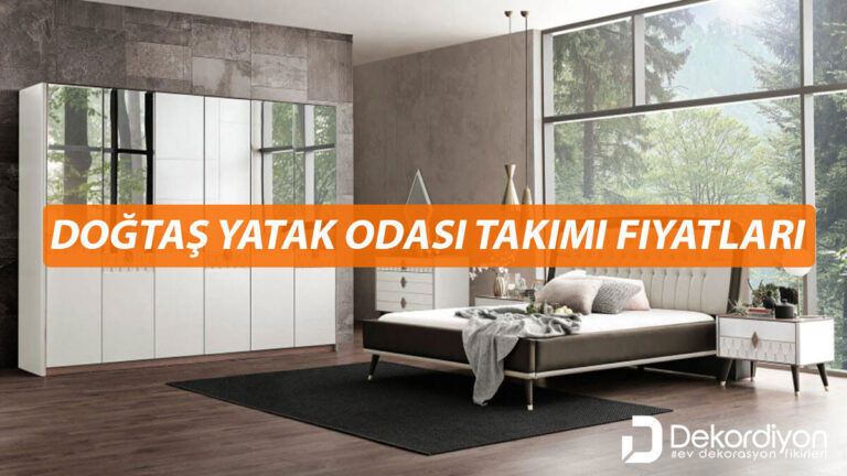 Doğtaş yatak odası modelleri ve fiyatları