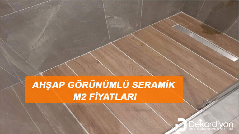 Ahşap görünümlü seramik